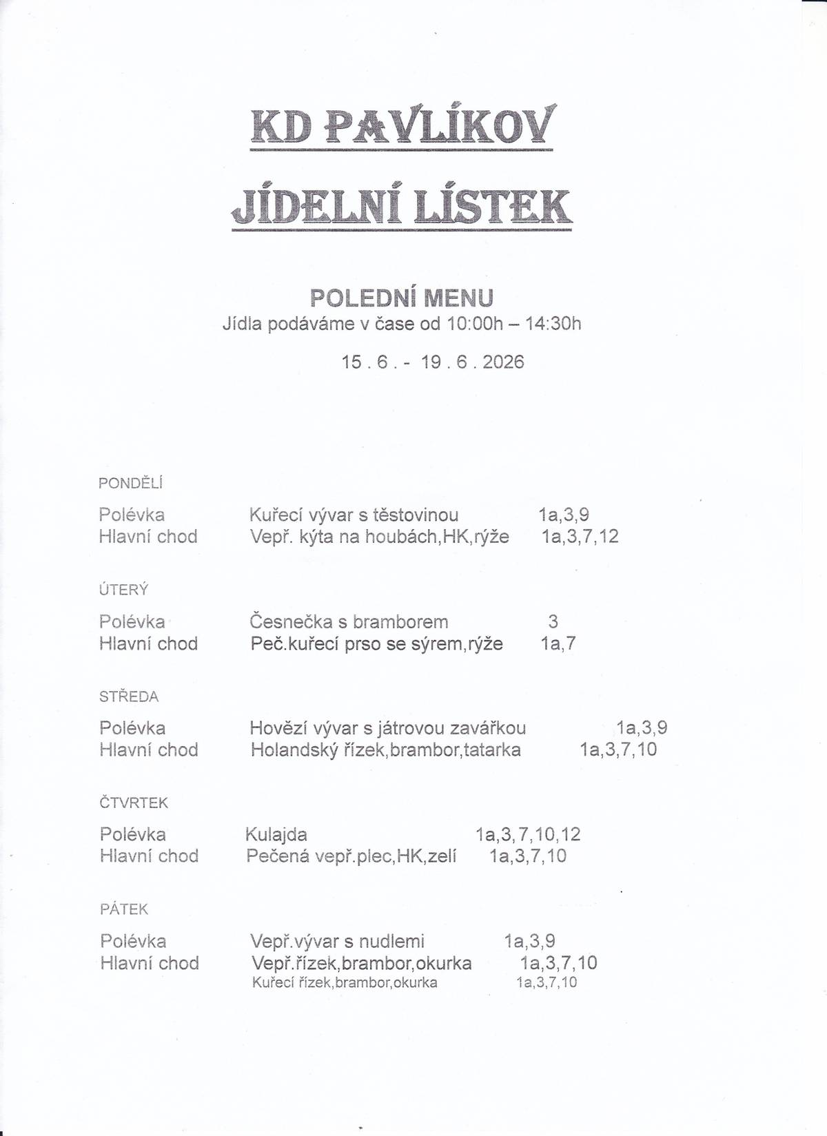 Jídelní lístek KD Pavlíkov od 15.6.do 19.6.2026