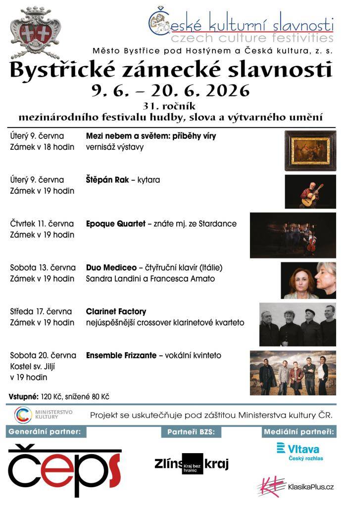 Město Bystřice pod Hostýnem ve spolupráci s Českou kulturou, z. s., připravilo již 31. ročník tradičního festivalu hudby, slova a výtvarného umění BYSTŘICKÉ ZÁMECKÉ SLAVNOSTI.