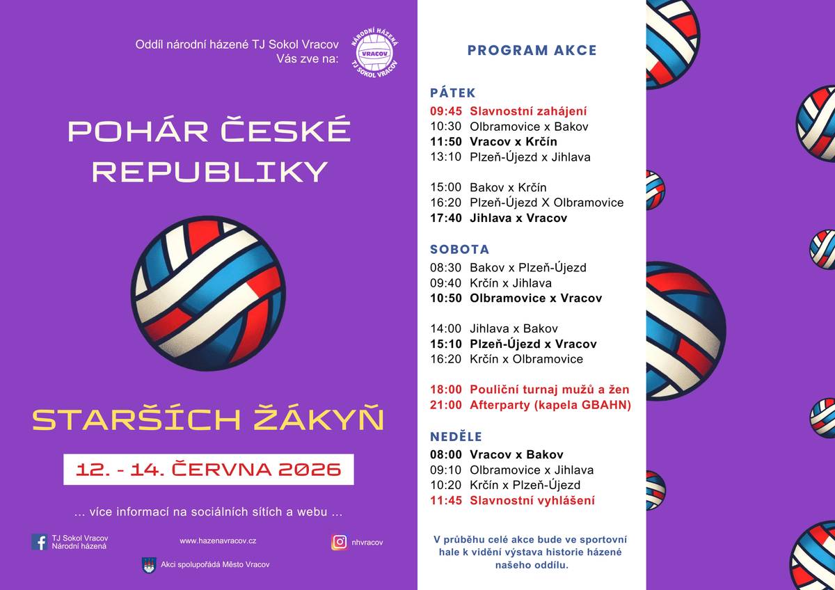 🏆 Národní házená - Pohár České republiky starších žákyň 12. - 14. 6. 2026 👧🤾♀️ Oddíl národní házené TJ Sokol Vracov Vás zve na Pohár České republiky starších žákyň, a to od pátku 12. 6. do neděle 14. 6. 2026. Více info o zápasech na www.hazenavracov.cz  🤾♀️Pouliční turnaj mužů a žen v házené - 13. 6. 2026 Oddíl národní házené TJ Sokol Vracov Vás zve na Pouliční turnaj mužů a žen v házené v sobotu 13. 6. 2026 od 18.00 na házenkářském hřišti.  🍇✨Otevřené sklepy na Jamech - 13. 6. 2026🍷 ZO ČSZ Vracov Vás zve na již tradiční akci Otevřené sklepy na Jamech 2026, a to v sobotu 13. 6. 2026 od 15.00 v ulici J. Husa. Těšit se můžete na grilované prasátko, zvěřinové hody, grilované speciality, točené pivo a nealko, sladké a slané dobroty a spoustu dalšího. Zatančí a zazpívá DFS Lipinka, hrát bude cimbálová muzika Marýnka, zazpívá mužský sbor Marýnka z Vracova a mužský sbor z Bukovan. Vstupné zdarma. Cena skleničky je 70 Kč, cena žetonu 20 Kč  🧠💡Sousedský pochod pro mozek - 18. 6. 2026 👋👟 Kyjovské Slovácko v pohybu spolu s městem Vracov Vás srdečně zvou na Sousedský pochod pro mozek ve čtvrtek 18. 6. 2026. Start je v 17.00 od radnice. Čeká vás procházka se zábavnými úkoly. Špekáčky s sebou. Za nepříznivého počasí se akce ruší.  🎬🍿Kino Vracov - Pět švestek - 19. 6. 2026 🎥🏛️ MKK Vracov zve všechny příznivce českého filmu do kina, a to v pátek 19. 6. 2026 od 20.00 na novou českou komedii režiséra Jana Svěráka Pět švestek. Vstupné je 140 Kč. Občerstvení je zajištěno.   🚂🏰Provozní den Železnice 600 - 21. 6. 2026 Kolektiv Železnice 600 Vás srdečně zve na svůj provozní den v neděli 21. 6. 2026 od 14.00 do 18.00 v areálu ulice Dubová. Děti se mohou těšit na svezení vláčkem, skákací hrad, houpačky a mnoho dalšího. Občerstvení je zajištěno. Ověření konání akce a více info na www.zeleznice600.cz