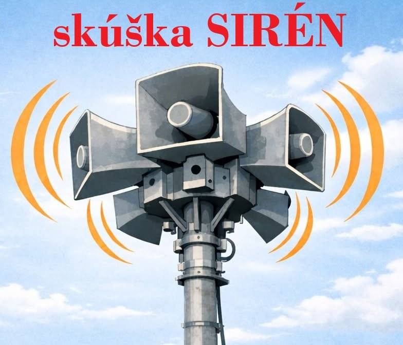 Vážení občania, v piatok 12. júna 2026 o 12:00 hod. prebehne akustické preskúšanie elektromotorických a elektronických sirén hlasitou skúškou - 2 minútový stály tón.  Ide o pravidelné preskúšanie varovného systému.