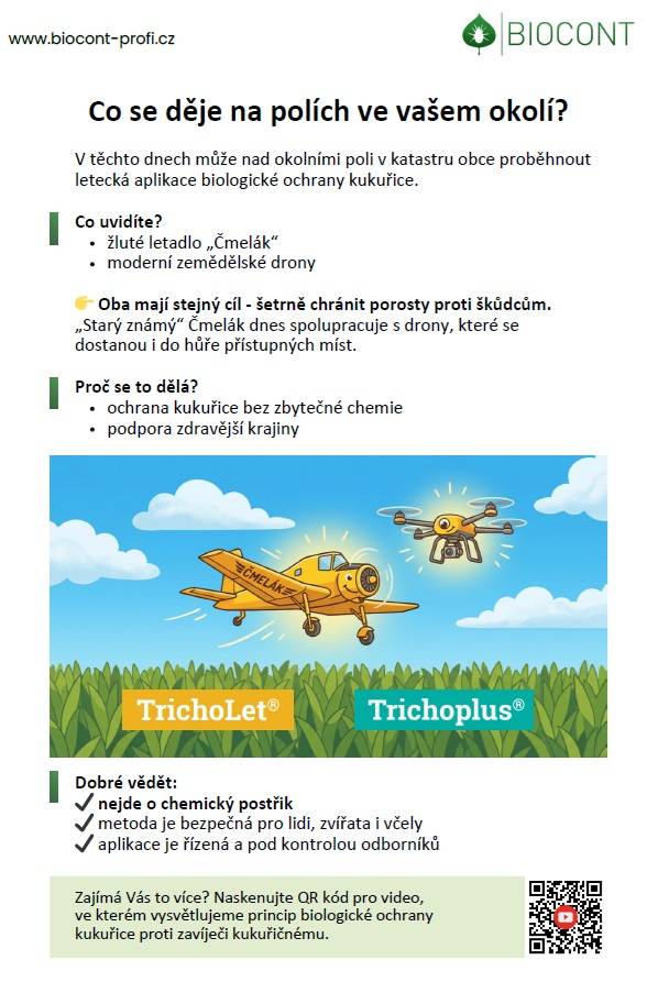 V průběhu příštího týdne proběhne první vlna letecké aplikace ochrany kukuřice a druhá vlna za 7 - 10 dnů po první aplikaci. Více viz leták)
