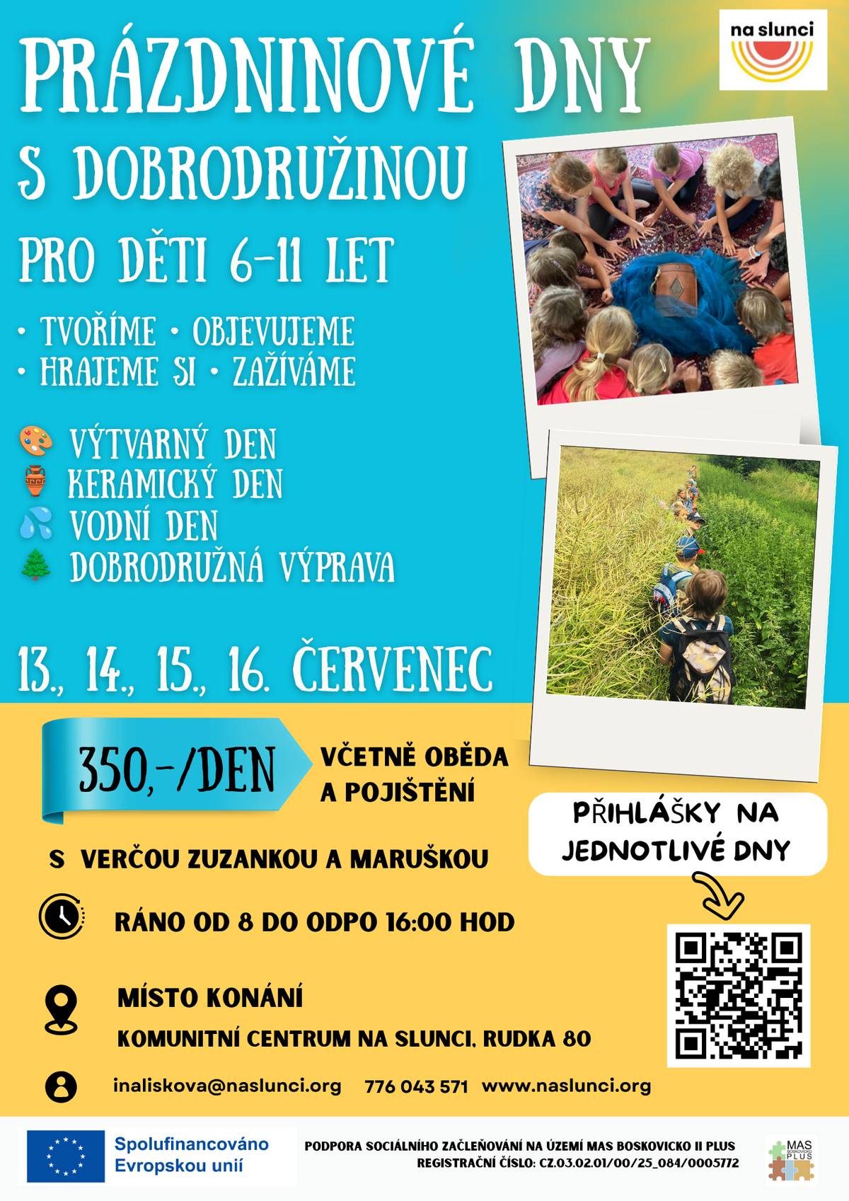 Prázdninové dny s dobrodružinou