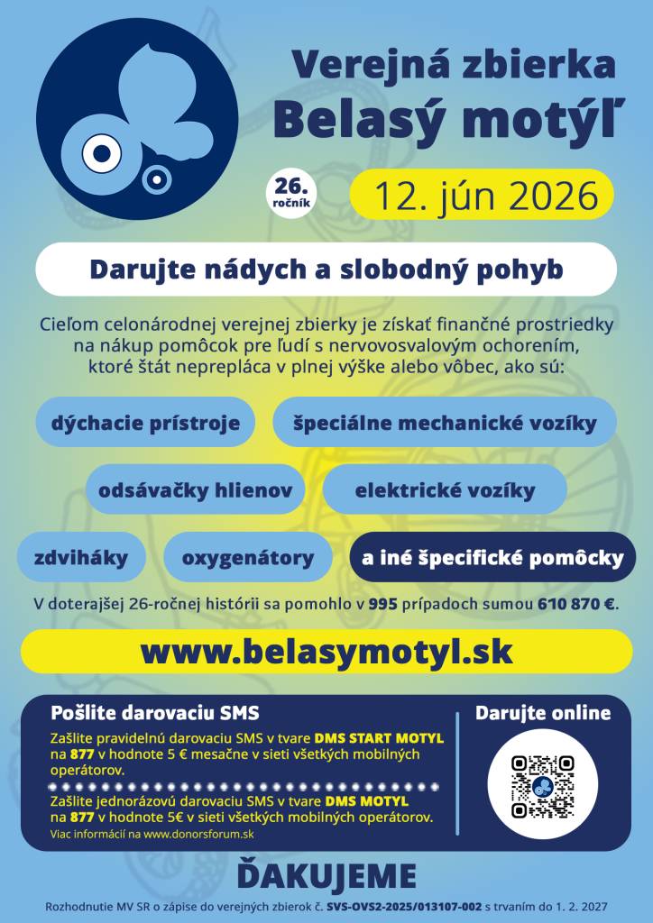 Cieľom zbierky Belasý motýľ je získať prostriedky na nákup potrebných pomôcok pre ľudí s nervovosvalovým ochorením. Prispieť môžete jednorázovo alebo pravidelnou SMS.