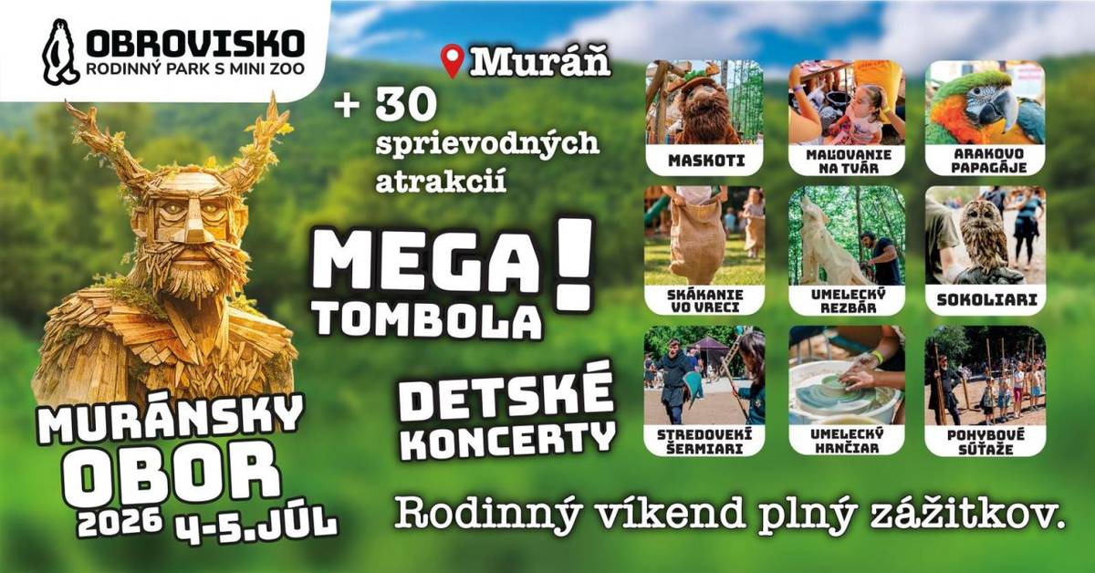 Obecný klub Ostrá Lúka pozýva rodiny s deťmi na zážitkový výlet - MURÁNSKY OBOR - dňa 4. júla 2026  Podujatie sa uskutoční v krásnej prírode Muránskej planiny v mieste Obroviska a Sysloviska v Muráni.