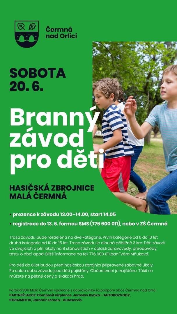 SDH Malá Čermná ve spolupráci s obcí pořádá „BRANNÝ ZÁVOD PRO DĚTI“, který se uskuteční v sobotu 20. června 2026 u hasičské zbrojnice v Malé Čermné.