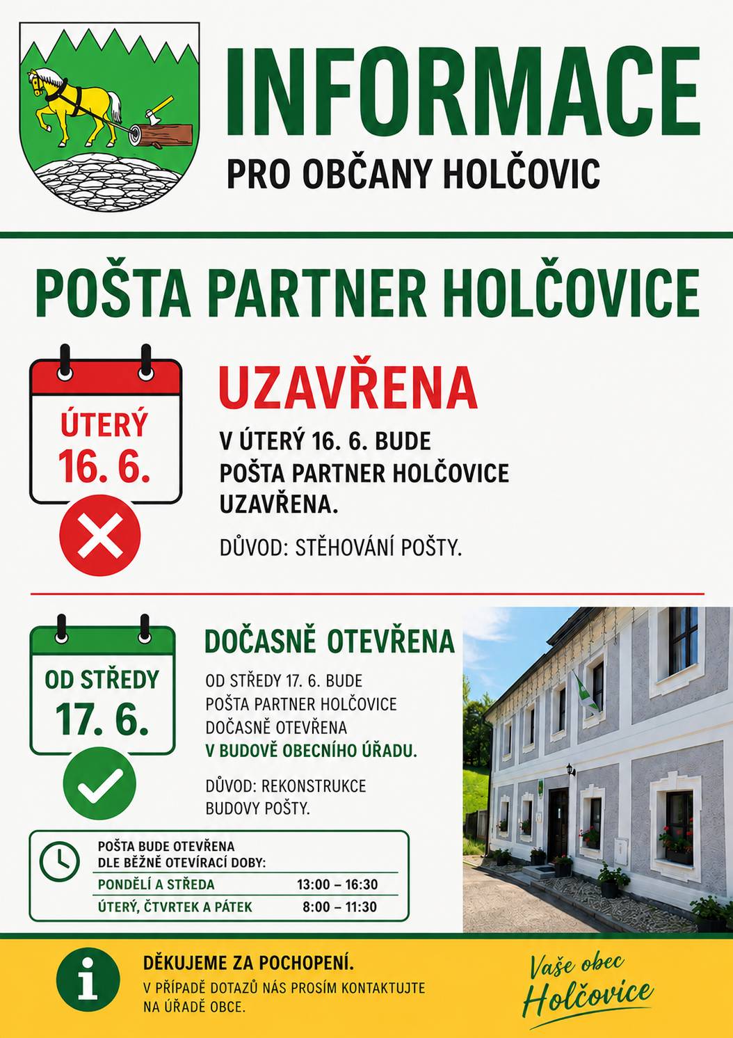 Z důvodu zahájení stavebních pracích v prostorách pošty, bude pošta v úterý 16.6. UZAVŘENA. ❗️Od středy 17.6. bude pošta dočasně provozována v přízemí obecního úřadu❗️