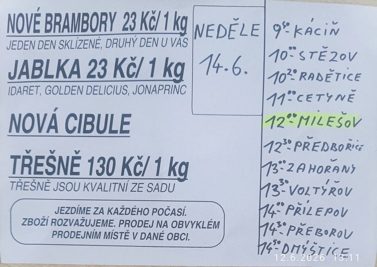 V neděli 14.6. 2026 se bude konat v Milešově na návsi prodej brambor, jablek, cibule a třešní od 12 hodin.