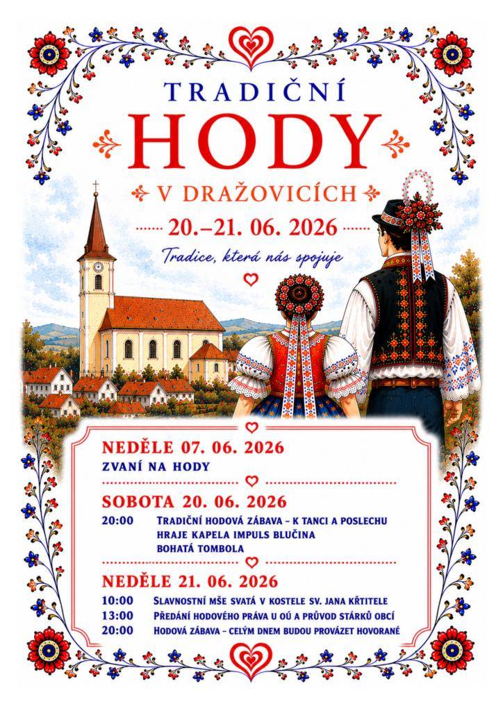 Obec Dražovice zve na Tradiční hody, které se budou konat ve dnech 20.-21.2026.