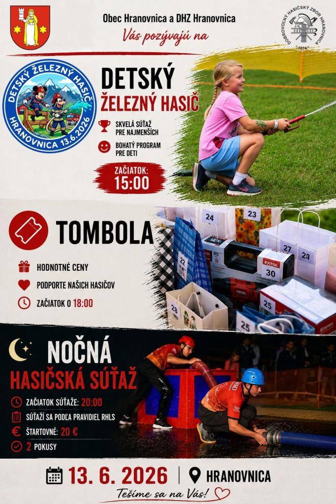 Obec Hranovnica a Dobrovoľný hasičský zbor Hranovnica Vás pozývajú na 19. ročník Nočnej hasičskej súťaže "O pohár obce Hranovnica", ktorá sa uskutoční v sobotu 13. júna 2026 v hasičskom areáli Lúčka.