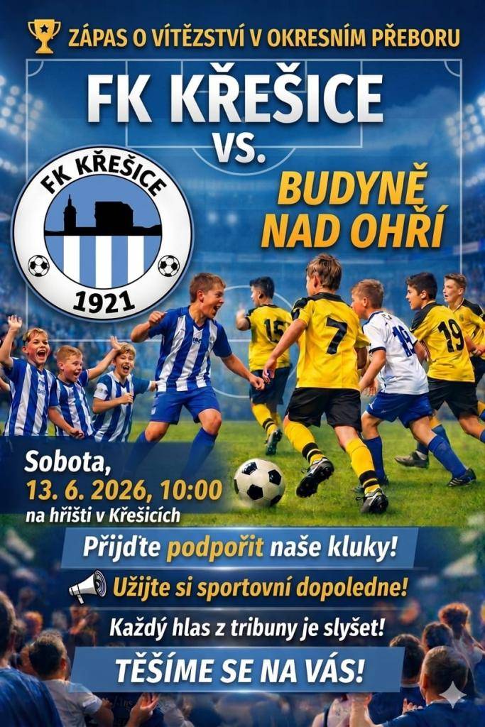 13.6.2026 od 10:00 hodin - Zápas o vítězství v okresním přeboru - FK Křešice vs. Budyně nad Ohří