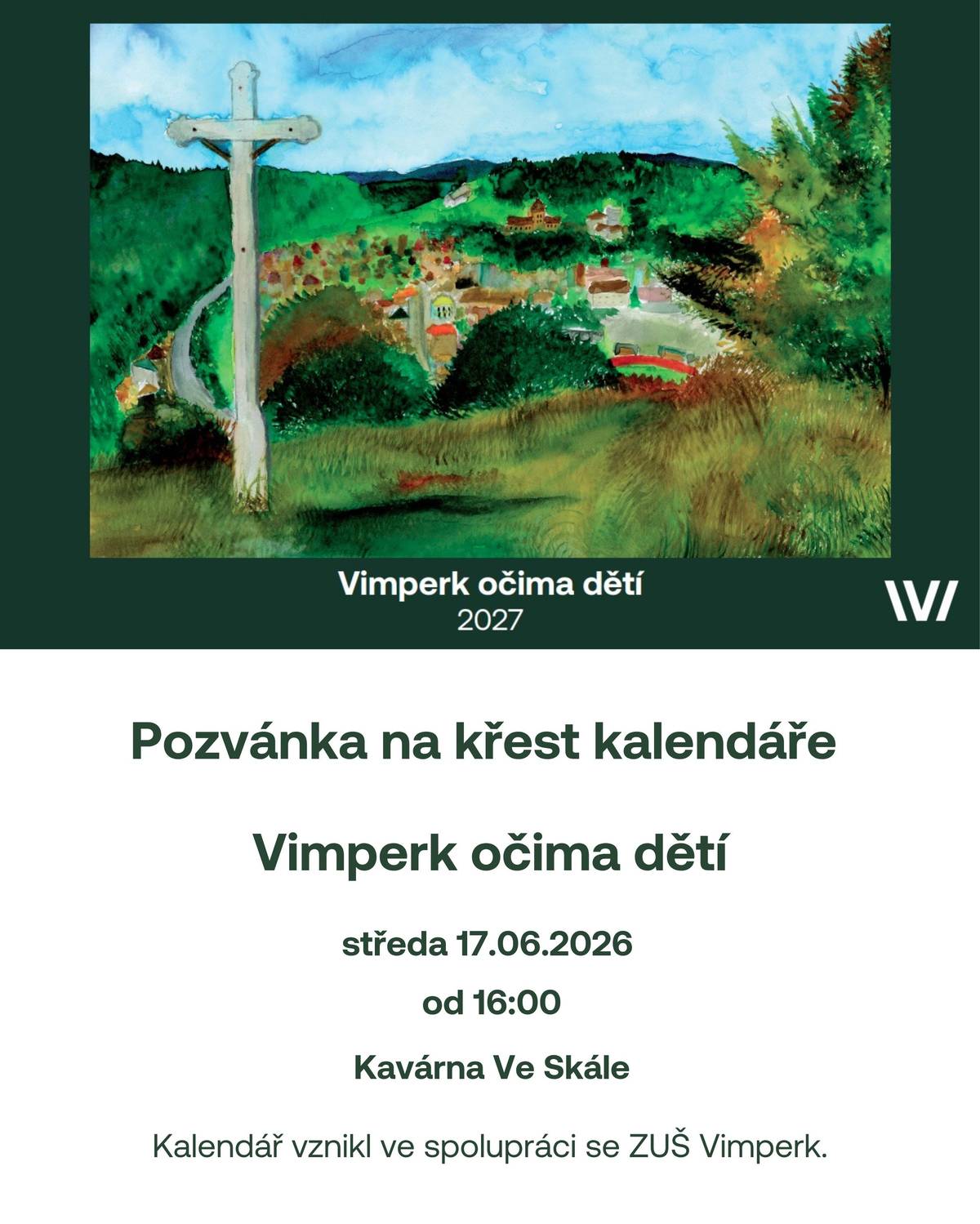 Další z vydařených vimperských kalendářů je na světě! Pokřtíme ho 17. června 2026 v 16:00 hodin v Kavárně Ve Skále. Zpracování kalendáře na rok 2027 se ujali žáci ZUŠ Vimperk. Kromě jejich maleb najdete v kalendáři i QR kódy, které odkazují na Youtube, kde jsou obrázky rozpohybovány, nebo jsou doplněny dalšími.