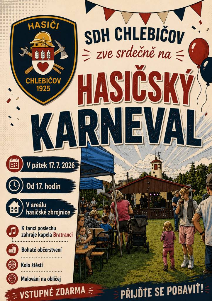 SDH Chlebičov pořádá již tradiční hasičský karneval v pátek 17. července od 17:00 hod. u hasičské zbrojnice.