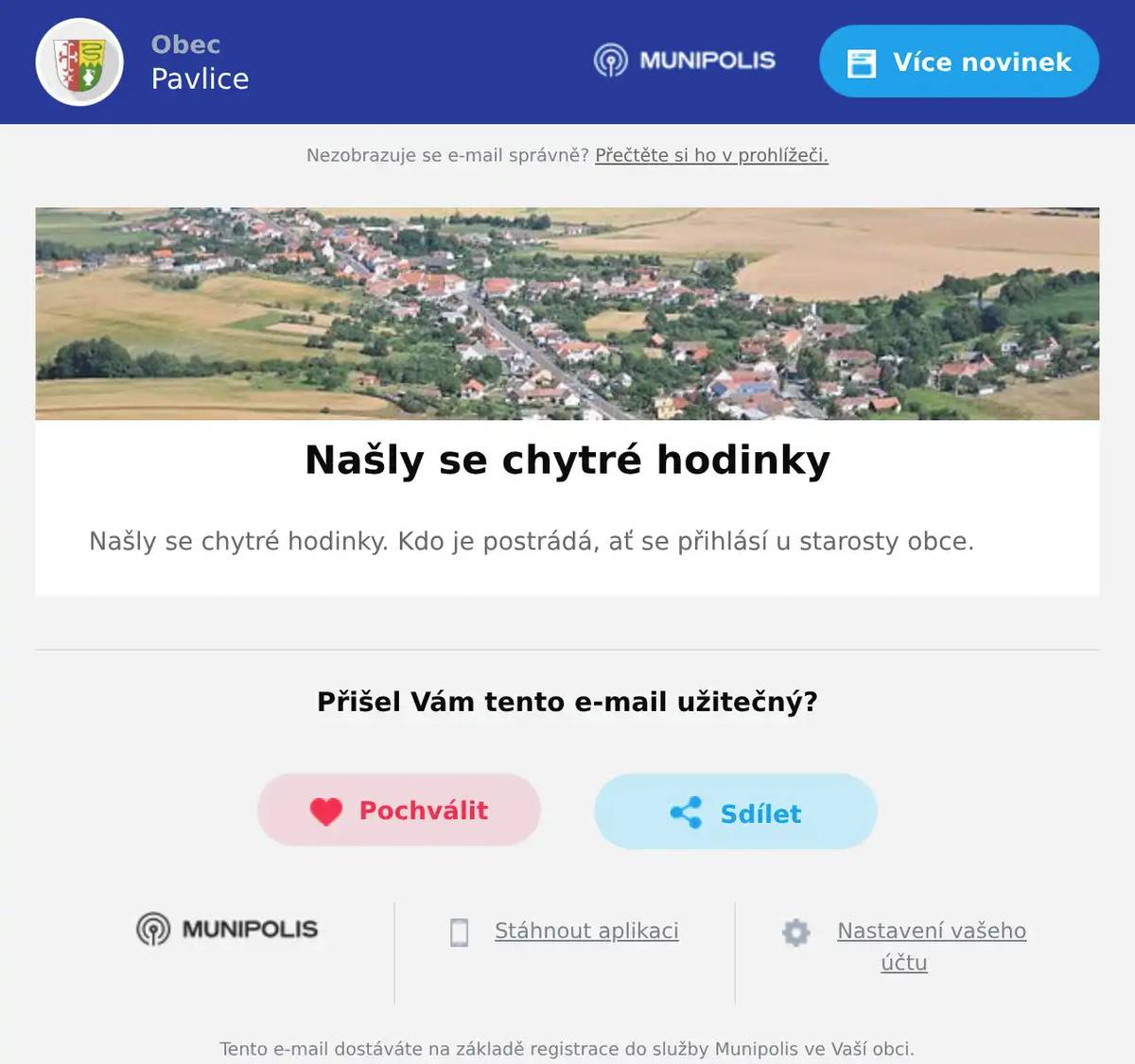 Našly se chytré hodinky. Kdo je postrádá, ať se přihlásí u starosty obce.