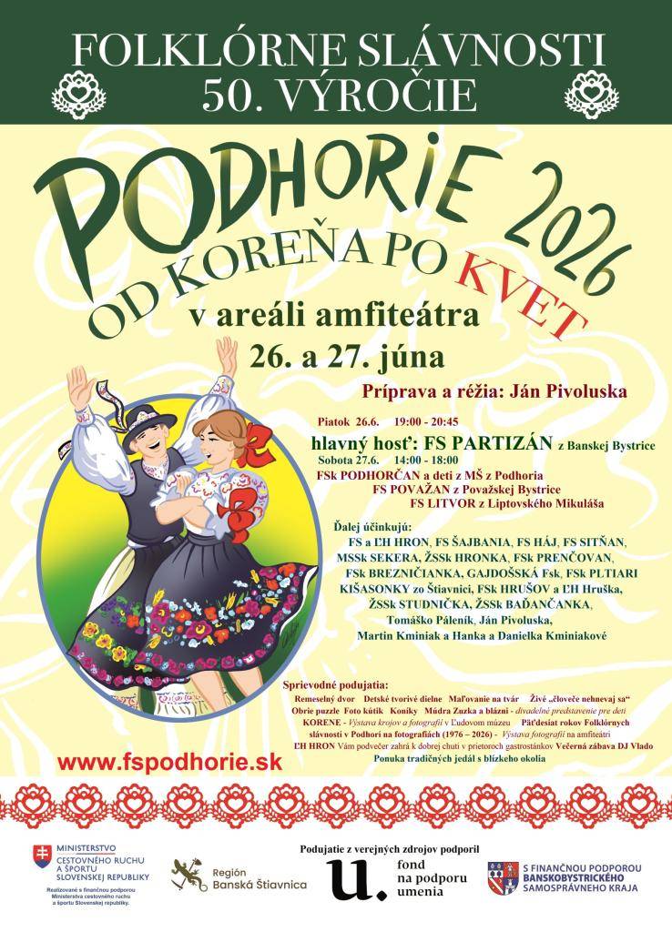 Pozývame milovníkov folklóru na krásne podujatie na PODHORÍ v dňoch 26.6.-27.6.2026.