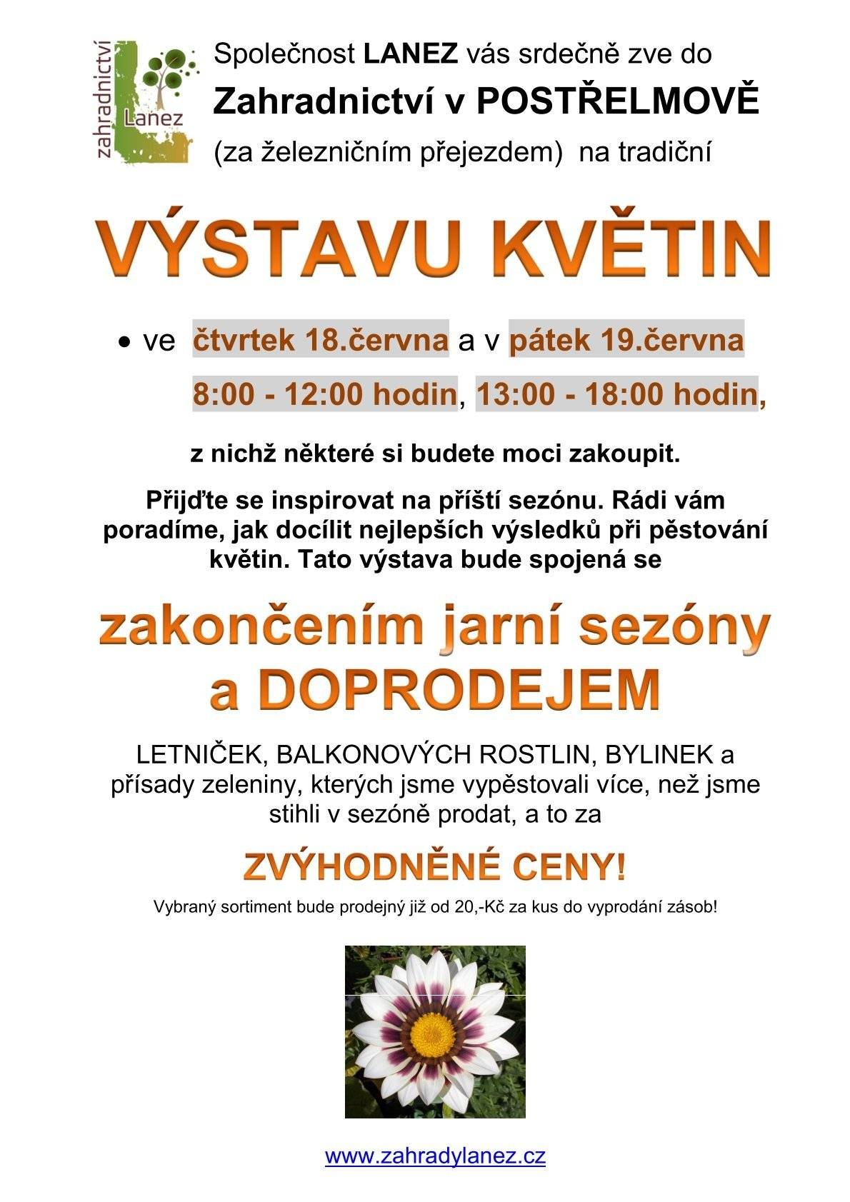 Zahradnictví LANEZ  v POSTŘELMOVĚ Zahradní 686, 789 69 Postřelmov www.zahradylanez.cz www.facebook.com/LANEZ-Zahradnictví Postřelmov