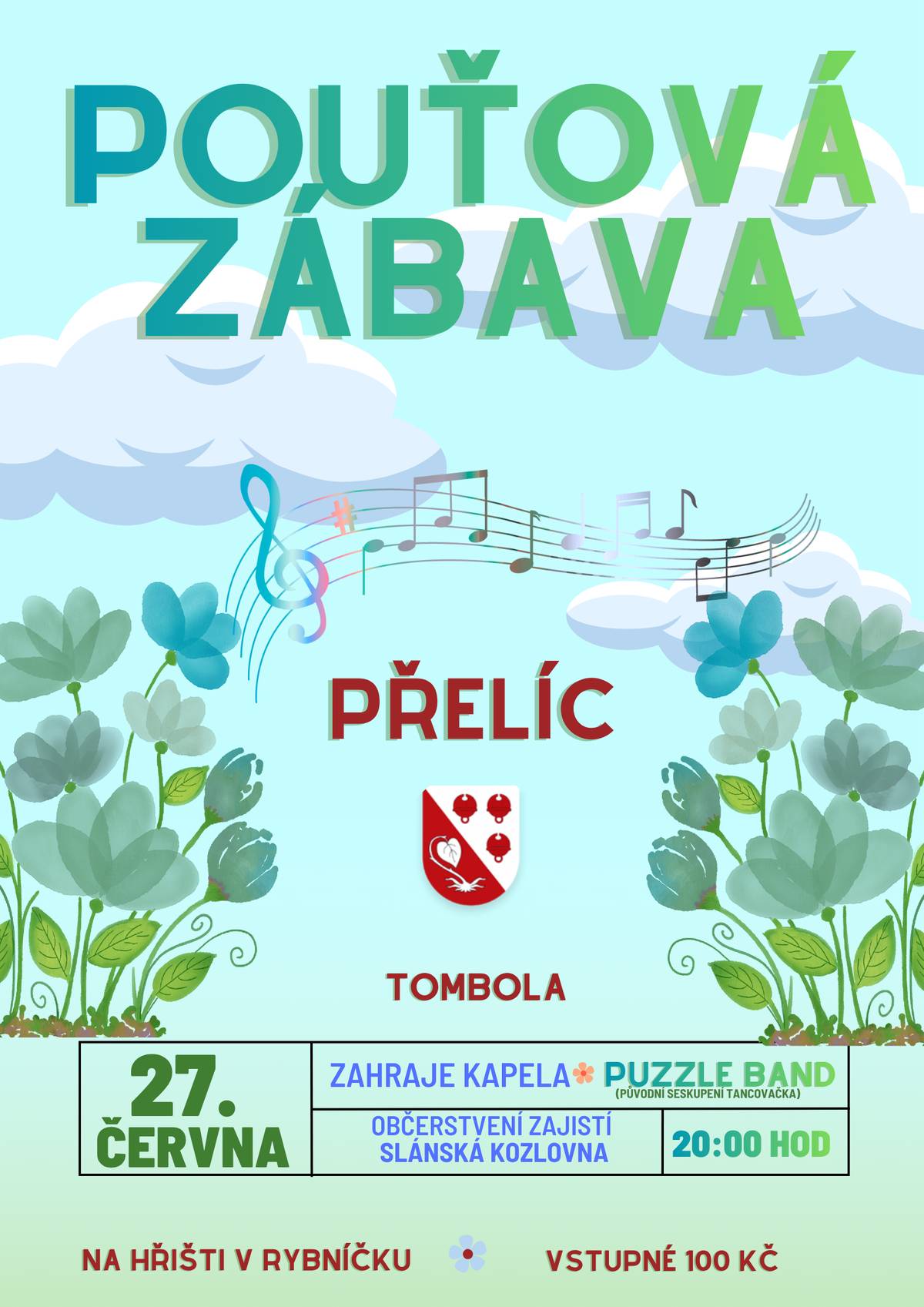 🎉 POUŤOVÁ ZÁBAVA 2026 🎉 Srdečně vás zveme na již 4. ročník Pouťové zábavy, která se uskuteční v sobotu 27. června 2026 od 20:00. K tanci i poslechu zahraje skupina Puzzle Band, nová sestava navazující na oblíbené původní seskupení Tancovačka. Těšit se můžete také na: 🎁 bohatou tombolu 🍻 občerstvení, které letos zajistí Restaurace Slánská Kozlovna 🎶 skvělou hudbu a příjemnou atmosféru Přijďte si užít letní večer plný zábavy. Těšíme se na vás!