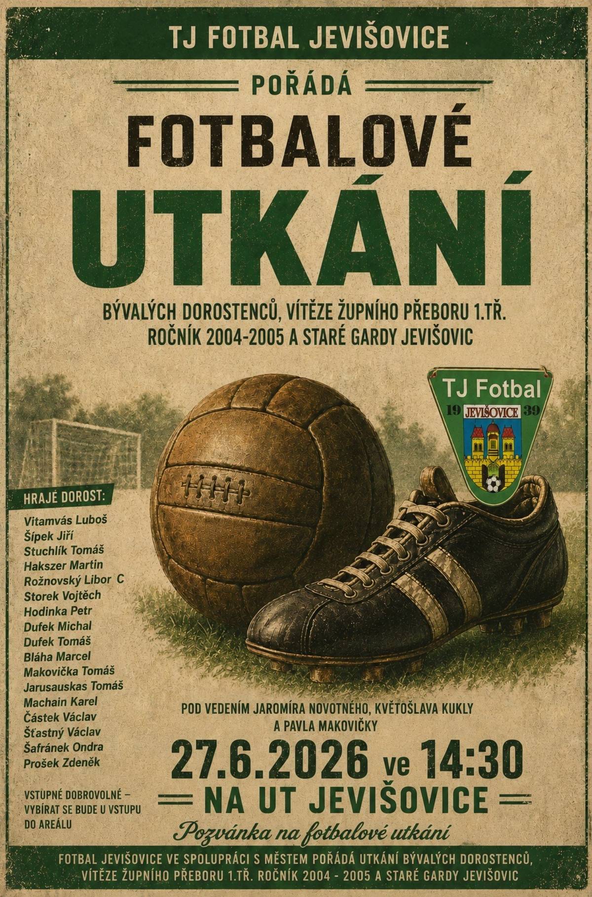 Fotbal Jevišovice – Mikulovice připravil speciální utkání a to vítězů župního přeboru 1. třídy ročník 2004/05 proti Staré gardě Jevišovic. Tento unikátní zápas se odehraje dne 27. června 2026 od 14:30 ve sportovním areálu Jevišovice. Kromě kvalitní kopané, bude zajištěno také občerstvení 😊