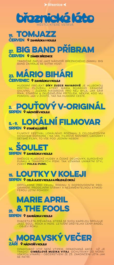 Léto v Březnici začíná!  Hudba, filmy, divadlo, jazz i večery pod širým nebem.✨  Přijďte si užít další ročník Březnického léta – sérii kulturních akcí, které promění naše město v místo plné zážitků, setkávání a letní atmosféry.   červen – září 2026
