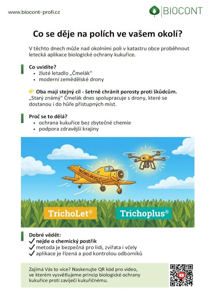 Na území obce bude probíhat letecká aplikace biologické ochrany kukuřice.