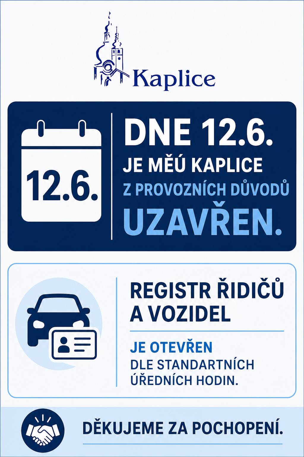 Měú Kaplice je dne 11. 6. z provozních důvodů od 12 hod uzavřen. Registr řidičů a vozidel bude otevřen dle standartních úředních hodin. Děkujeme za pochopení.