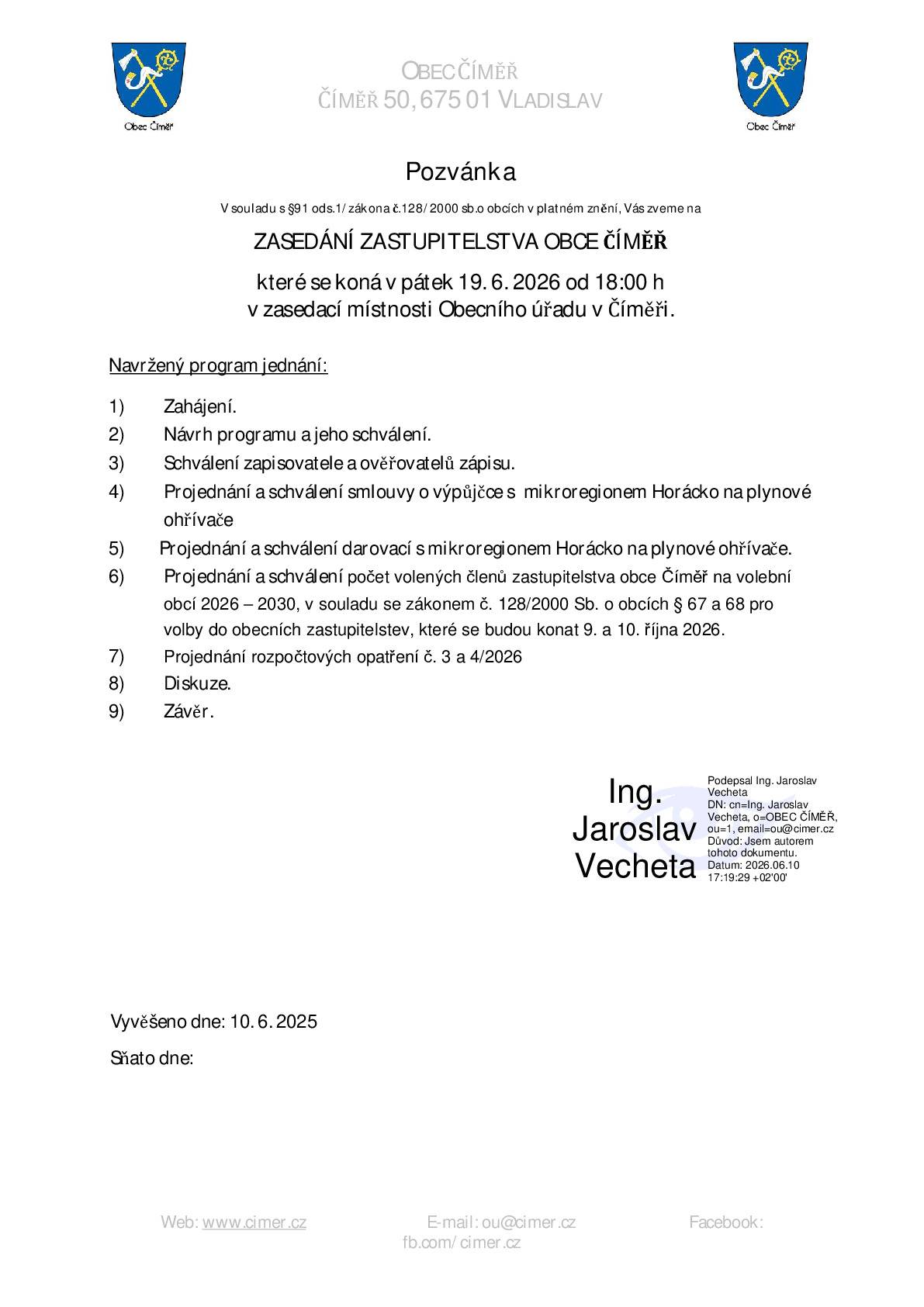 V příloze zveřejňujeme pozvánku na jednání zastupitelstva obce Číměř,  které se uskuteční dne 19.6.2026 od 18:00 hodin.