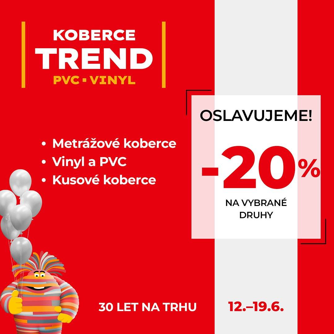 Prodejna KOBERCE TREND ve Starém Městě (vedle Mountfieldu) slaví 30 let na trhu a zve vás na týden slev od 12. do 19. června. Získejte slevu 20 % na vybrané metrážové koberce, vinyl, PVC i kusové koberce. Přijďte si výhodně vybrat – těšíme se na vás.
