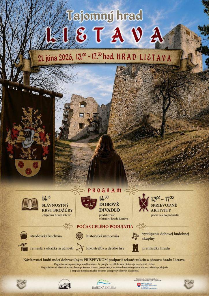 OOCR Rajecká dolina Vás srdečne pozýva v nedeľu 21. júna na Lietavský hrad. Od 13:00 hod. na Vás čaká rozmanitý program k otvoreniu letnej sezóny: dobové divadel. predstavenie, ukážka stredovekých remesiel a dobovej kuchyne, dobové detské hry a hudba ako aj vystúpenie dobovej skupiny JAVOR ...