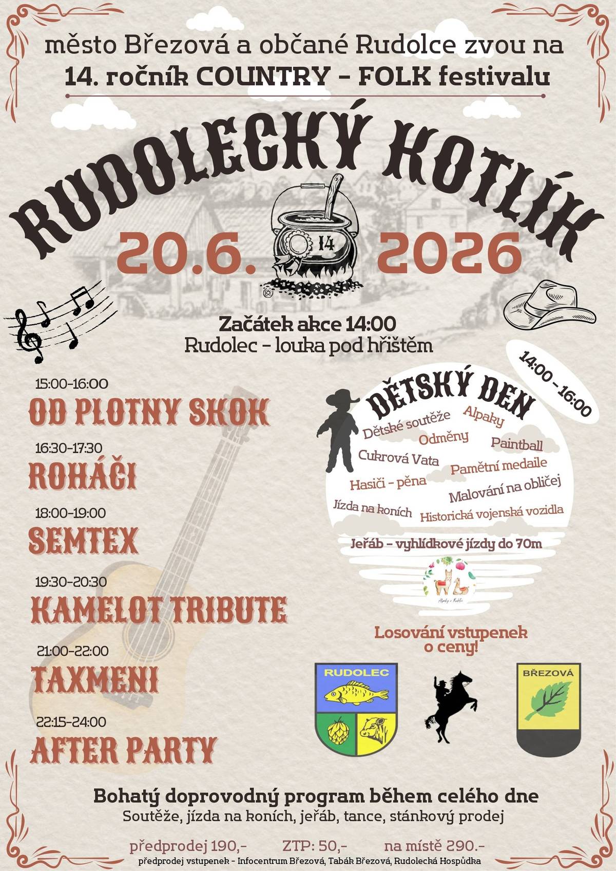 Město Březová a občané Rudolce vás zvou na 14. ročník festivalu Rudolecký kotlík, který se koná v sobotu 20. června od 14 hodin na louce pod hřištěm v Rudolci. Čeká vás hudební program, zábava pro děti, občerstvení a doprovodný program. Vstupné v předprodeji 190 Kč, na místě 290 Kč. Pro občany Březové a integrovaných obcí bude zajištěna bezplatná doprava. Autobus odjíždí z Březové do Rudolce ve 13.30 hodin, v 16.00 hodin a v 19.00 hodin. Zpět z Rudolce do Březové pojede ve 16.45 hodin, v 19.00 hodin a poslední spoj ve 22.30 hodin. Více informace na https://www.mu-brezova.cz/novinky/cykloturistika-pro-kazdeho-s-rodinnym-pivovarem-chodovar-2026