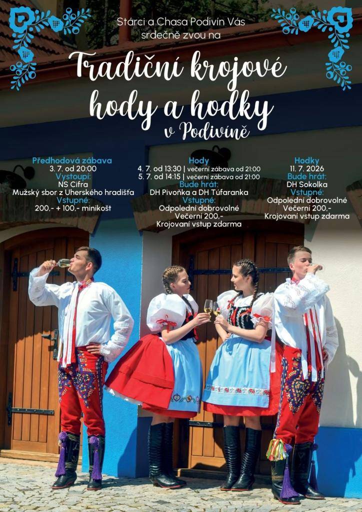 Stárci a Chasa Podivín Vás srdečně zvou na tradiční krojové hody a hodky v Podivíně.