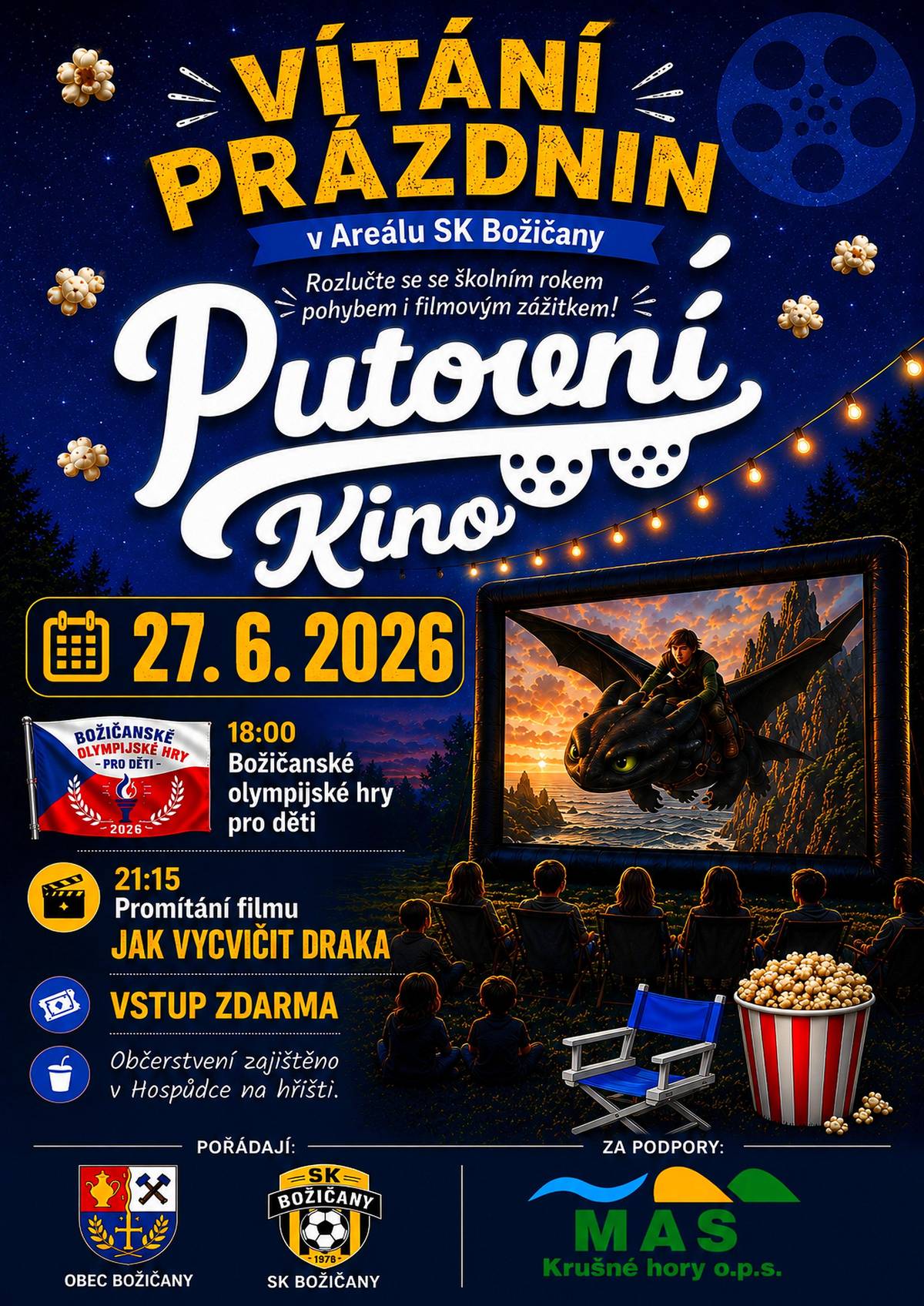 Přijďte se svými dětmi užít si pohodový podvečer v sobotu 27.června 2026 do sportovního areálu, kde se  koná akce "Vítání prázdnin + putovní kino". Začátek v 18.00 hod. Vstupné zdarma. Bližší informace na plakátu. Váš obecní úřad.