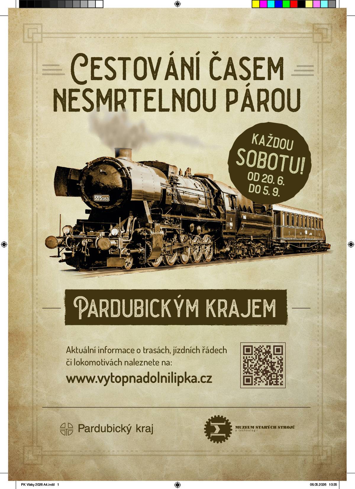 Cestování časem nesmrtelnou parou viz. příloha.