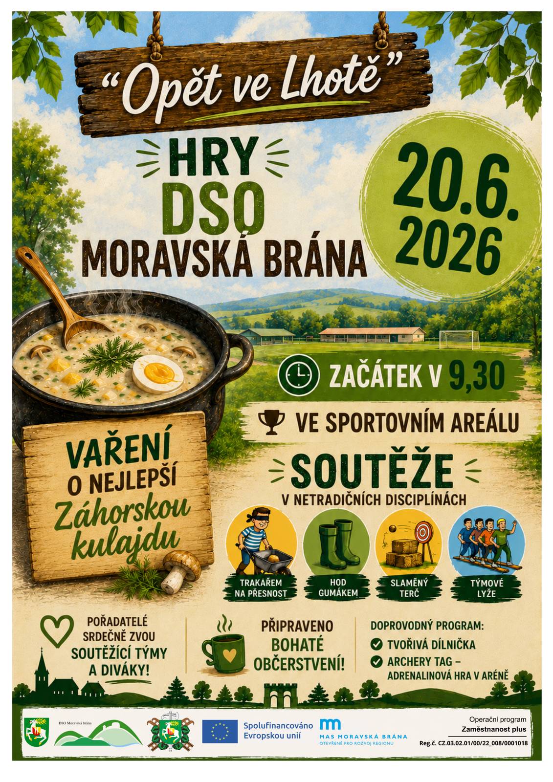 DSO MORAVSKÁ BRÁNA zve všechny občany do Lhoty v sobotu 20. 6. 2026 na HRY DSO MORAVSKÁ BRÁNA. Začátek programu je v 9:30 hodin.