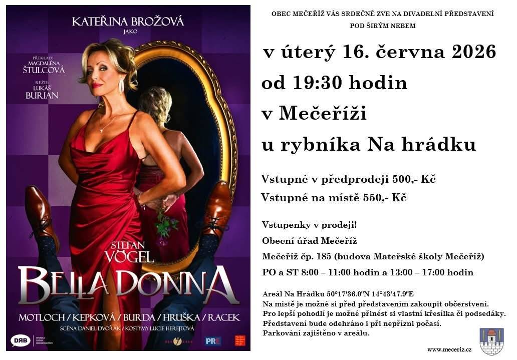 Obec Mečeříž vás srdečně zve na divadelní představení Belladonna, které se uskuteční zítra 16. června 2026 od 19:30 hodin v areálu Na Hrádku u rybníka v Měčeříži.