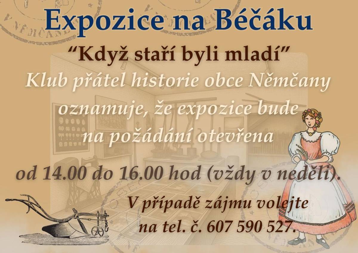 Klub přátel historie obce Němčany oznamuje, že expozice bude na požádání otevřena od 14.00 do 16.00 hod  (vždy v neděli).  V případě zájmu volejte na tel. č. 607 590 527.