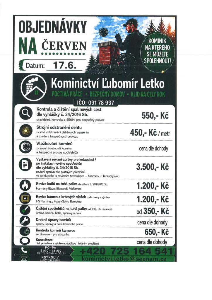 Kominictví Lubomír Letko nabízí čištění komínů a další služby dle letáčku. Nutná objednávka předem na uvedeném telefonu, v naší obci bude kominík ve středu 17. 6. 2026.