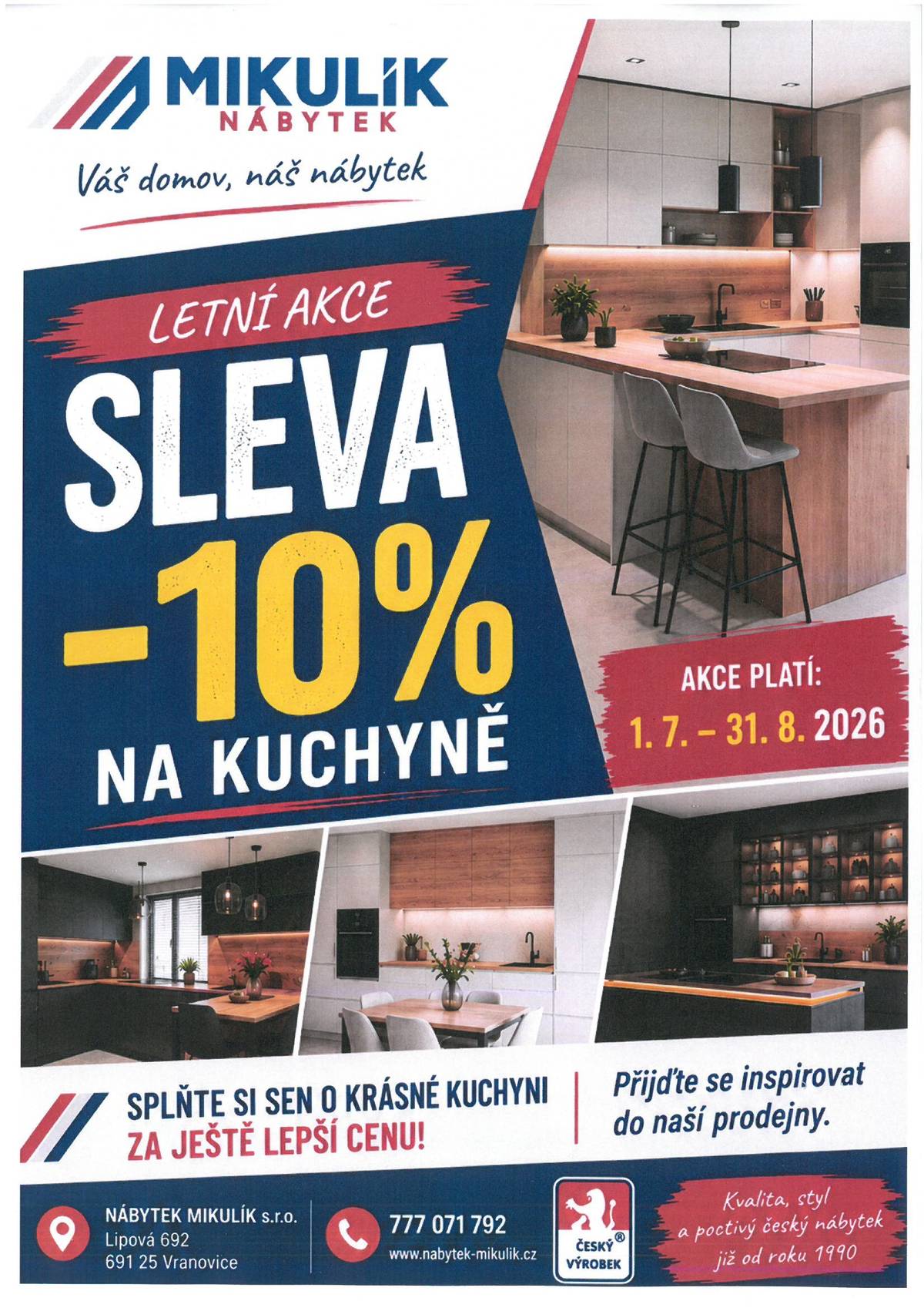 Letní akce - sleva 10% na kuchyně. Akce platí od 1.7 do 31.8.2026