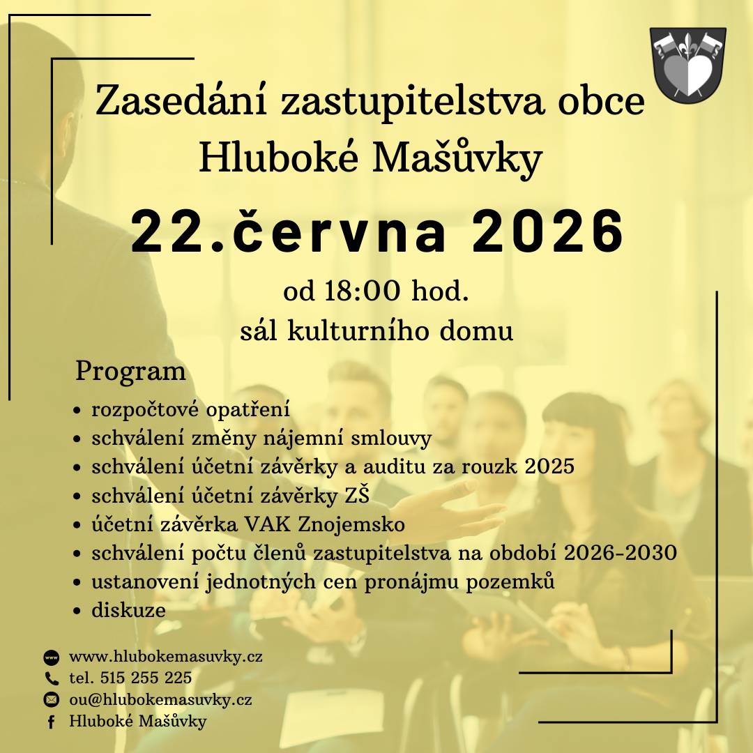 Zveme všechny občany na veřejné zasedání zastupitelstva obce, které se bude konat 22.6.2026 od 18:00 hod v sále kulturního domu.