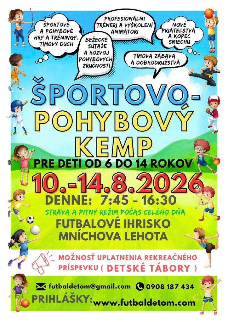 Hľadáte pre svoje deti ten najlepší program na letné prázdniny, kde si vybijú energiu, nájdu nových kamarátov a odnesú si nezabudnuteľné zážitky? Máme pre vás skvelú správu!     Futbalové ihrisko v Mníchovej Lehote sa v auguste premení na centrum športu, zábavy a smiechu.
