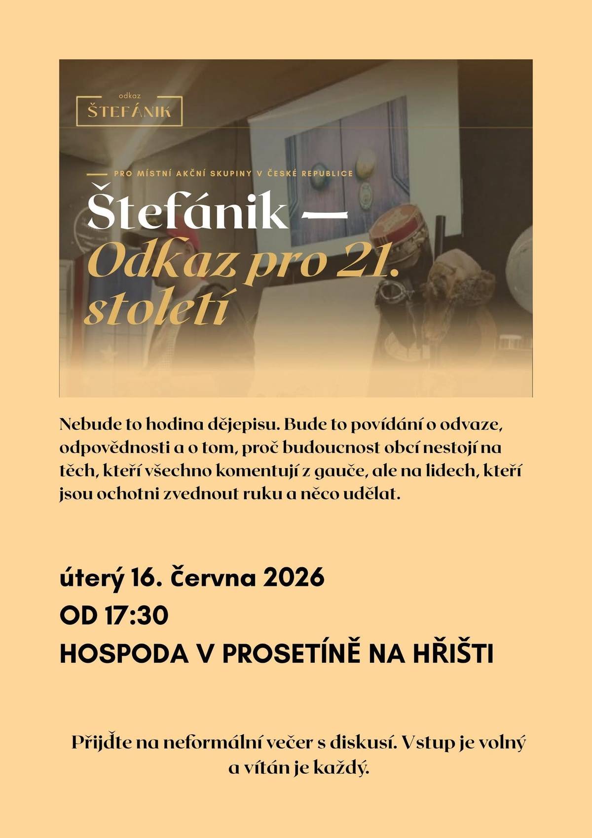 Obecní úřad Prosetín Vás srdečně zve na přednášku "Štefánik - odkaz pro 21. století", která se bude konat v úterý 16.6.2026 od 17:30 hodin v hospodě na hřišti.