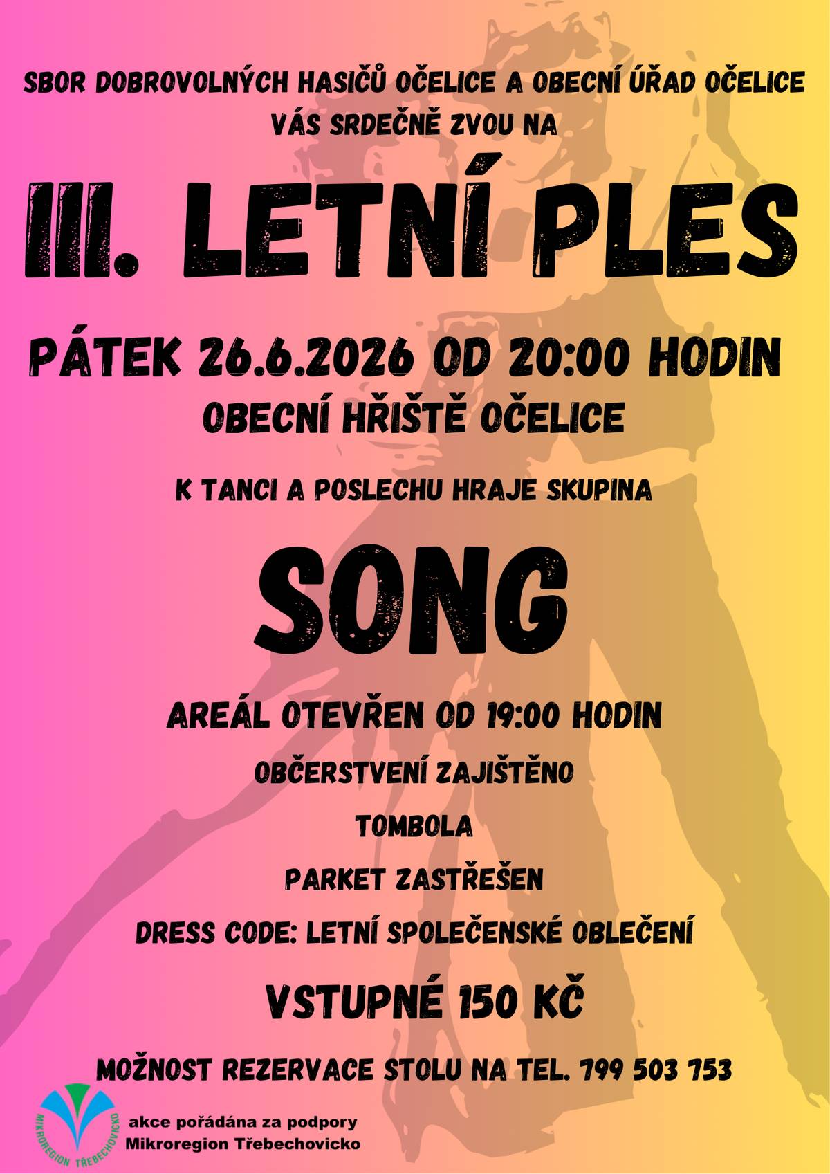 SDH Očelice a OÚ Očelice Vás zve na III. Letní ples v pátek 26.6.2026 od 20:00 na obecním hřišti v Očelicích