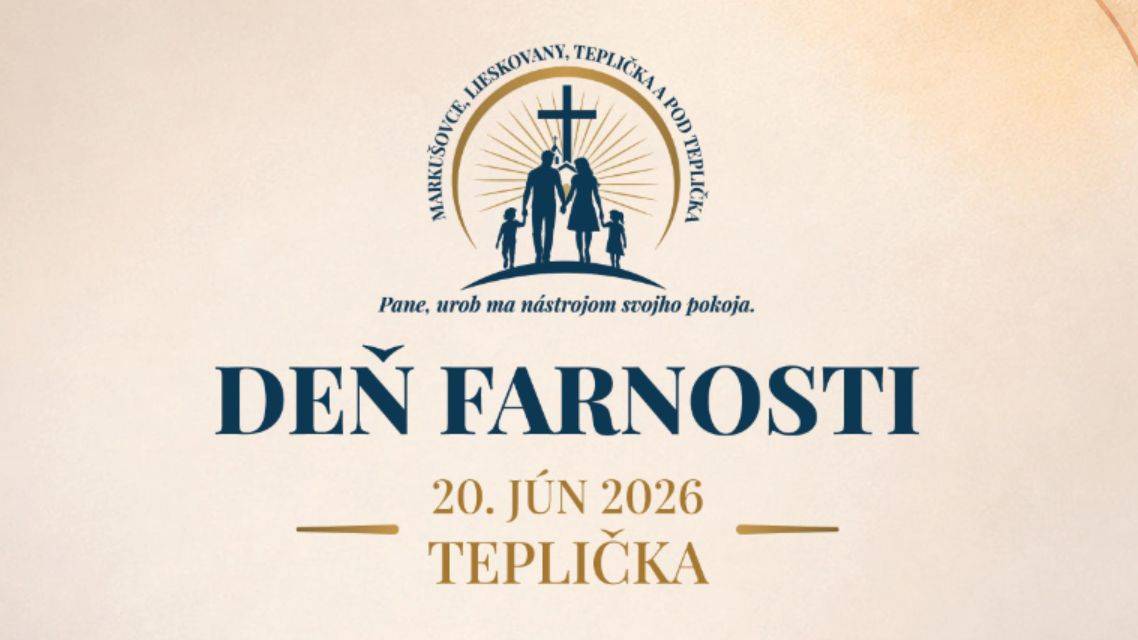 Farnosť Markušovce spolu s filiálkami Teplička, Pod Teplička a Lieskovany, v spolupráci s Obcou Teplička, vás srdečne pozývajú na Deň farnosti, ktorý sa uskutoční v sobotu 20. júna 2026  v obci Teplička.