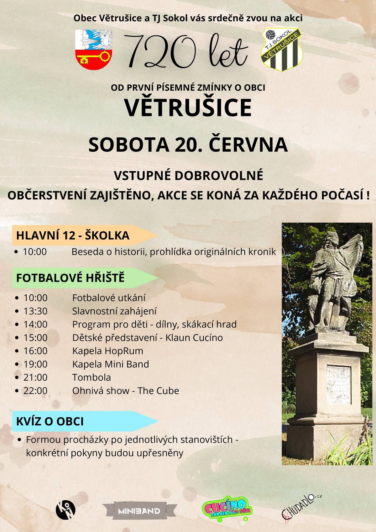 Obec Větrušice a TJ Sokol srdečně zvou všechny občany a přátele obce na oslavu 720 let od první písemné zmínky o Větrušicích, která se uskuteční v sobotu 20. června. Těšit se můžete na celodenní program pro děti i dospělé, občerstvení a příjemnou sousedskou atmosféru. Akce se koná za každého počasí.