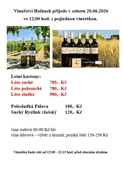 Vinařství Holánek se v sobotu 20.06.2026 zastaví v naší obci s pojízdnou vinotékou.