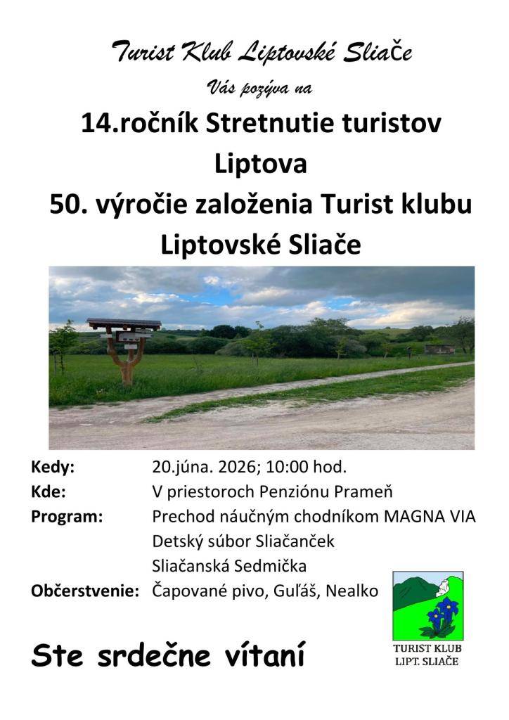 50. výročie založenia Turist klubu Liptovské Sliače   a 14. ročník Stretnutie turistov Liptova