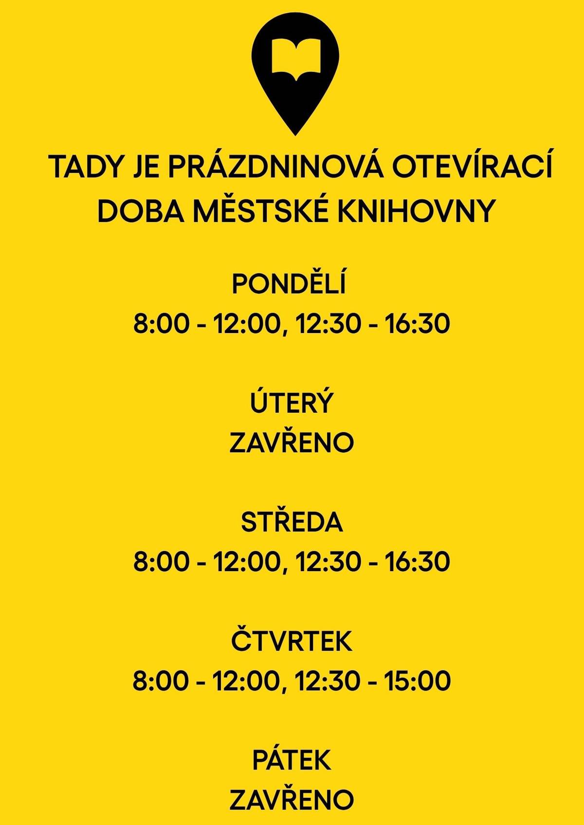 Vážení čtenáři, během letních prázdnin (červenec a srpen) bude městská knihovna fungovat v upraveném režimu. Prosíme, věnujte pozornost prázdninové otevírací době uvedené na přiloženém přehledu a naplánujte si své návštěvy včas. Děkujeme za pochopení a těšíme se na Vaši návštěvu.