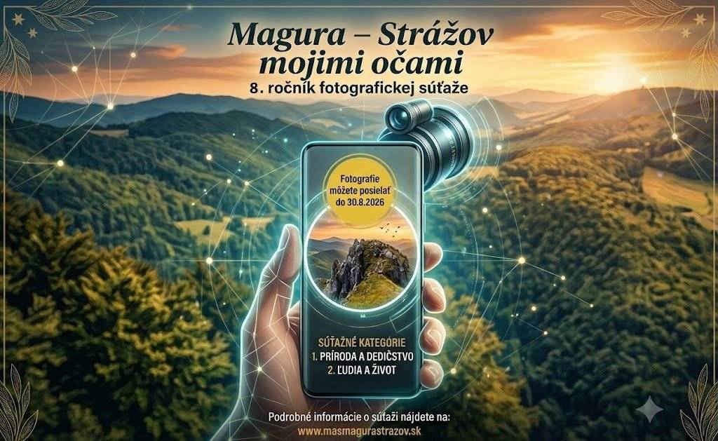 Miestna akčná skupina MAGURA - STRÁŽOV vyhlasuje 8. ročník regionálnej fotosúťaže „Magura - Strážov mojimi očami“. Súťaž je určená pre amatérskych aj profesionálnych fotografov s cieľom dokumentovať a propagovať prírodné dedičstvo, kultúru a spoločenský život v obciach nášho územia. Základné informácie o súťaži: Termín zasielania fotografií: 15. 6. – 30. 8. 2026 Súťažné kategórie: 1. Príroda a dedičstvo, 2. Ľudia a život Spôsob zapojenia: Elektronicky na e-mail: mas.magurastrazov@gmail.com Hodnotenie: Verejné hlasovanie na Facebooku MAS v termíne 1. 9. – 30. 9. 2026 Ocenenie: Víťazi oboch kategórií získajú ceny v hodnote 80 € (darčekový poukaz / balíček regionálnych produktov).  https://www.facebook.com/photo?fbid=1356510766574909&set=a.442401021319226 https://www.masmagurastrazov.sk/magura-strazov-mojimi-ocami/