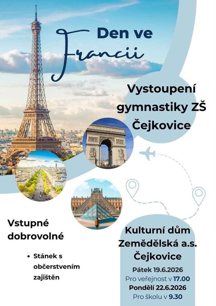 Kdy: PÁTEK 19.6.2026 v 17:00  Kde: KD Zemědělská a.s.Čejkovice