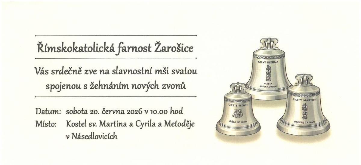 Římskokatolická farnost a Obec Násedlovice zve tuto SOBOTU v 10:00 hod. do kostela sv. Martina na slavnostní mši svatou, při které budou brněnským biskupem žehnány nové zvony. Po mši bude na prostranství kostela připraveno pro všechny malé občerstvení. Zváni jsou katolíci, evangelíci, i bez vyznání.