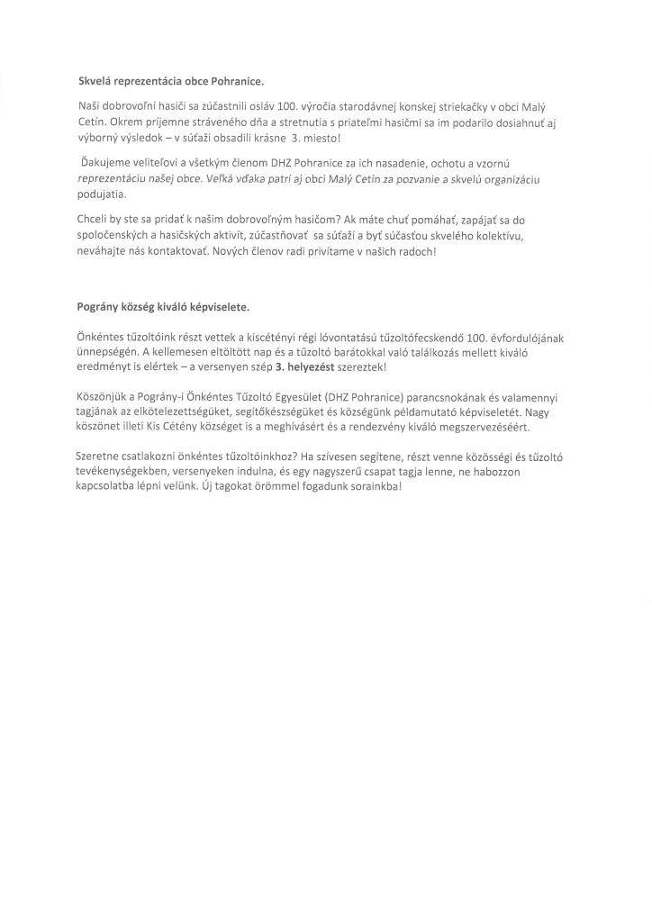 DHZ Pohranice reprezentovala našu obec  A Pográny-i Önkéntes Tűzoltó Egyesület (DHZ Pohranice) képviselte községünket.