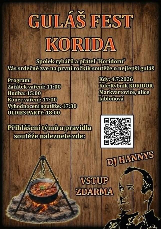 Spolek rybářů a přátel ,,Koridoru" Vás srdečně zve na první ročník soutěže o nejlepší 🏆 guláš.🍻👍
